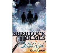 Sherlock Holmes: The Breath of God