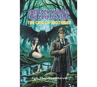 Sherlock Holmes: The Cryptid Files, The Case of Mothman
