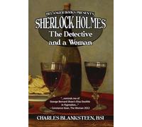 Sherlock Holmes: The Detective and a Woman