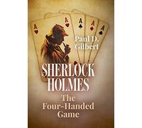 Sherlock Holmes: The Four Handed Game