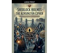 Sherlock Holmes - The Kensington Cipher: 1