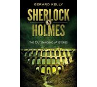 Sherlock Holmes: The Outstanding Mysteries