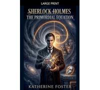 Sherlock Holmes - The Primordial Equation: 10 (Sherlock Holmes - Mirror of Justice)