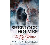 Sherlock Holmes - The Red Tower