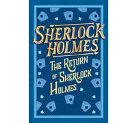 Sherlock Holmes: The Return of Sherlock Holmes: 7 (The Complete Sherlock Holmes Collection (Cherry Stone))