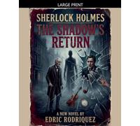 Sherlock Holmes - The Shadow's Return: 2 (Sherlock Holmes - Mirror of Justice)