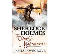 Sherlock Holmes - The Stuff of Nightmares