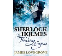 Sherlock Holmes: The Thinking Engine