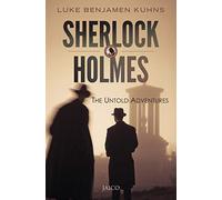 Sherlock Holmes: The Untold Adventures