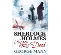 Sherlock Holmes: The Will of the Dead