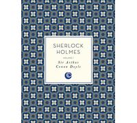 Sherlock Holmes: Volume 1 (1): Sir Arthur Conan Doyle (Knickerbocker Classics)