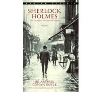 Sherlock Holmes Volume 1: The Complete Novels and Stories: Vol 1: The Complete Novels and Stories Volume I: 01