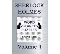 Sherlock Holmes Word Search Puzzles Volume 4: The Adventure of the Blue Carbuncle and The Adventure of the Speckled Band