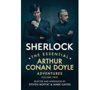 Sherlock: The Essential Arthur Conan Doyle Adventures Volume 2 - 9781785942457
