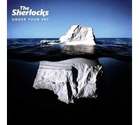The Sherlocks - Under Your Sky [VINYL]