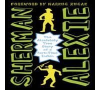 Sherman Alexie The Absolutely True Diary of a Part-Time Indian Book Sherman Alexie Multicolor