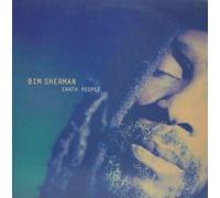 Sherman Bim - Earth People [12" VINYL]