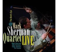 Sherman, Mark - Mark Sherman Quartet..