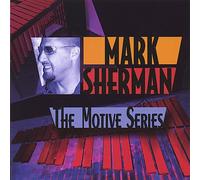Sherman, Mark - Motive Series