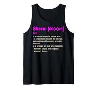 Shero A Female Identified Person Who is Admired Or Idealized Tank Top