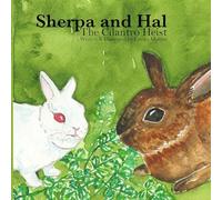 Sherpa & Hal, The Cilantro Heist
