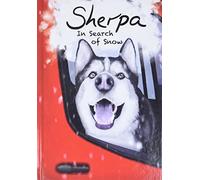 Sherpa, In Search of Snow