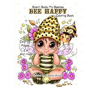 Sherri Baldy My Besties Bee Happy Coloring Book