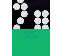 Sherrie Levine: Hong Kong Dominoes (Spotlight)