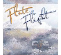 Sherry Finzer And Mark Holland - Flute Flight