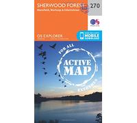 Sherwood Forest Map | Weatherproof | Mansfield, Worksop & Edwinstowe | Ordnance Survey | OS Explorer Active Map 270 | England | Walks | Hiking | Maps | Adventure