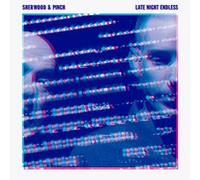 Sherwood & Pinch Late Night Endless (Vinyl) 12" Album (US IMPORT)