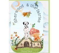 Sherwood & the Fairies