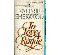 Sherwood Valerie : to Love A Rogue (Onyx)