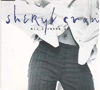 Sheryl Crow - All I Wanna Do [CD2]
