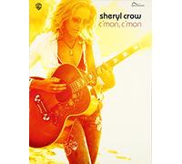 Sheryl Crow: C'Mon, C'Mon