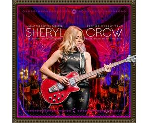 SHERYL CROW - LIVE AT THE CAPITOL THEATRE - 2017 BE MYSELF TOUR 2 VINYL LP NEW