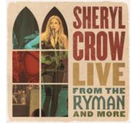 SHERYL CROW: LIVE FROM THE RYMAN - CD BRAND NEW