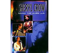 Sheryl Crow - Rockin' In The Globe