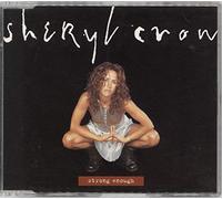 SHERYL CROW - STRONG ENOUGH CD UK A&M 1994 [CD 1]