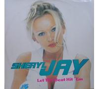 Sheryl Jay - Let The Beat Hit 'Em