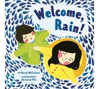 Sheryl McFarlane Welcome, Rain Hardback Book Sheryl McFarlane Multicolor
