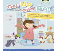 Sheryl Webster Bug Club Guided Non Fiction Reception Pink A Get Up & Go Sheryl Webster Multicolor