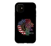 She's A Good Girl Loves Her Mama Jesus & America Too Hippie Case for iPhone 11