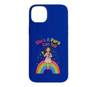 She's A Para I Can Tell Funny Paraprofessional Rainbow Case for iPhone 14 Plus