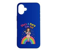 She's A Para I Can Tell Funny Paraprofessional Rainbow Case for iPhone 16 Plus