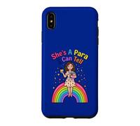 She's A Para I Can Tell Funny Paraprofessional Rainbow Case for iPhone XS Max