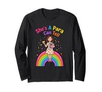 She's A para I Can Tell Funny Paraprofessional Rainbow Long Sleeve T-Shirt