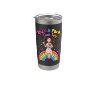 She's A para I Can Tell Funny Paraprofessional Rainbow Stainless Steel Insulated Tumbler