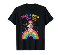 She's A para I Can Tell Funny Paraprofessional Rainbow T-Shirt