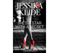 She's A Star With A Secret: 1 (Siri's Saga)